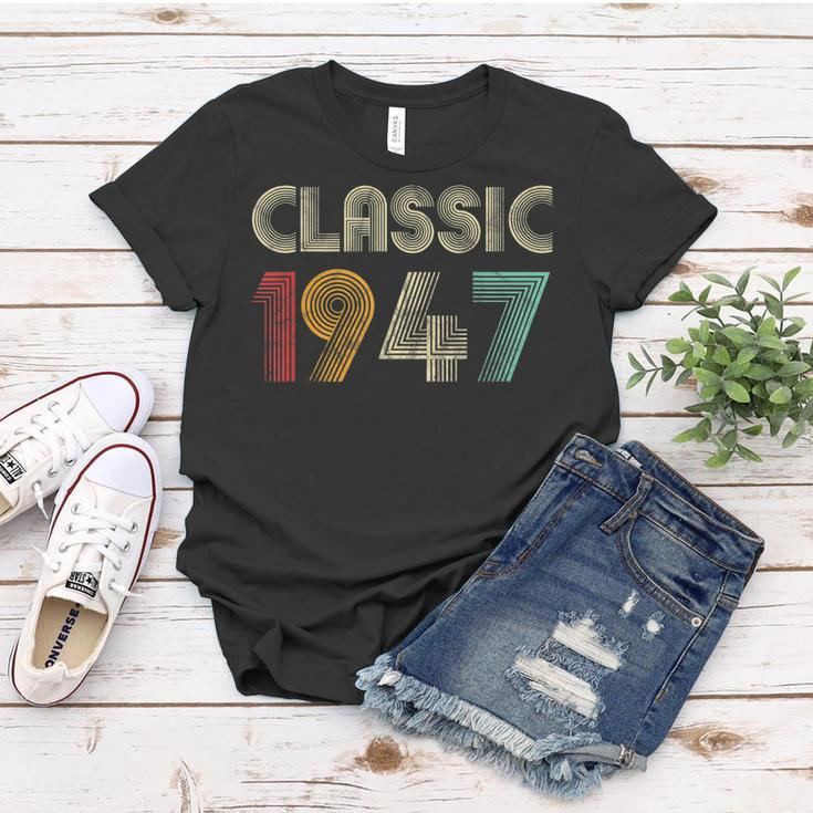 Klassisch 1947 Vintage 76 Geburtstag Geschenk Classic Frauen Tshirt Lustige Geschenke