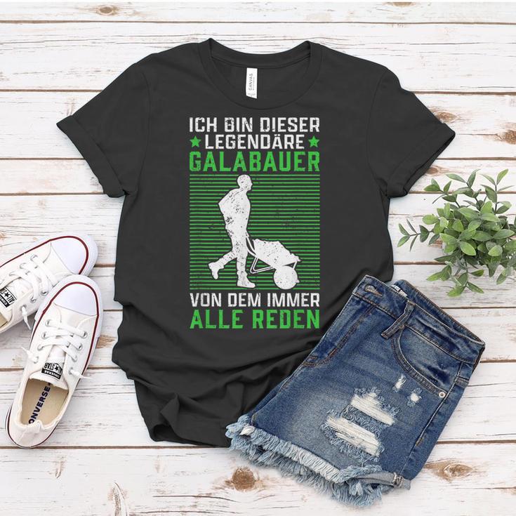 Legendärer Galabauer Landschaftsgärtner Galabau Frauen Tshirt Lustige Geschenke