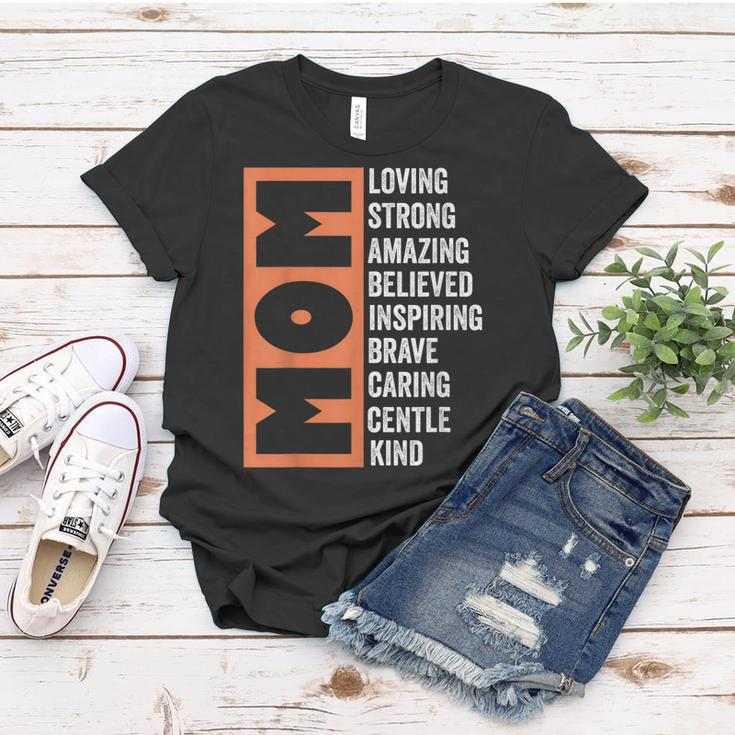 Mom Loving Strong Amazing Best Mom Ever Mothers Day Women Women T-shirt Unique Gifts