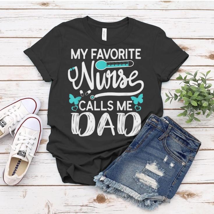 My Favorite Nurse Calls Me Dad Cute Fathers Day Mens Gift Women T-shirt Funny Gifts