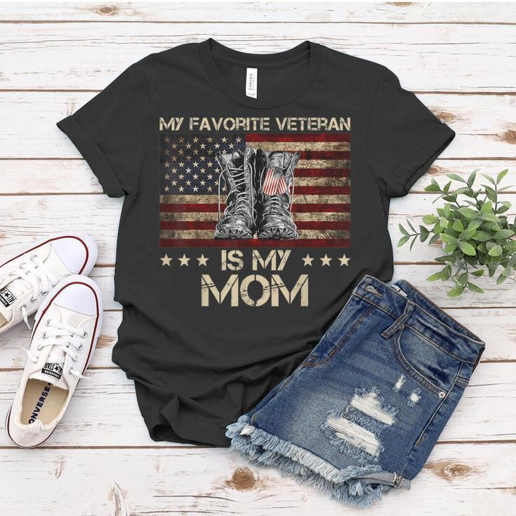My Favorite Veteran Is My Mom Proud Son Veteran Mom Mother Women T-shirt Funny Gifts