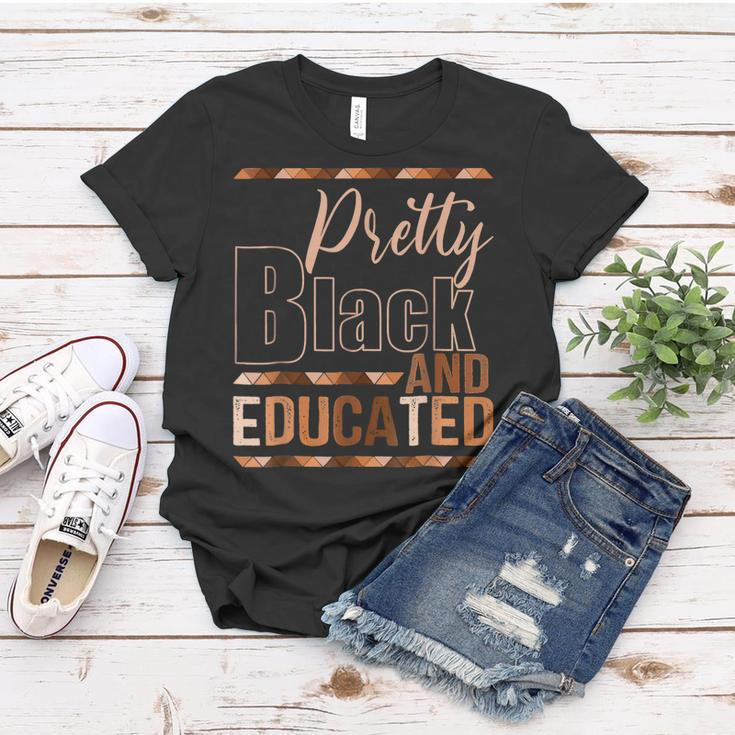 Pretty Black And Educated African Pride Black Month History Women T-shirt Funny Gifts