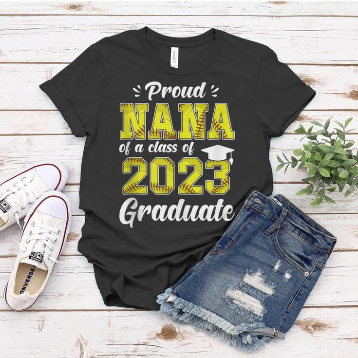 Proud Nana Of A Class 2023 Graduate Softball Senior Nana Women T-shirt Unique Gifts