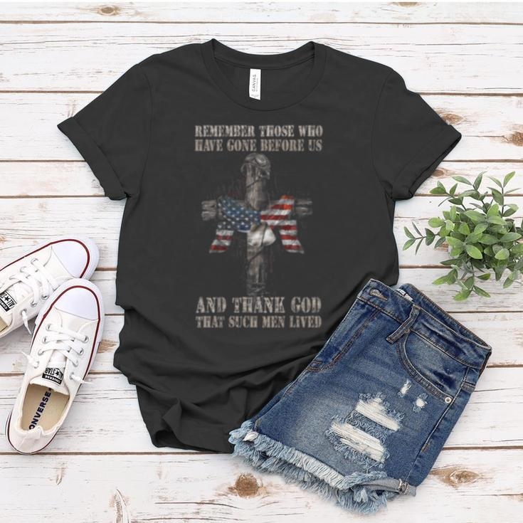 Remember Those Who Have Gone Before Us And Thanks God Women T-shirt Unique Gifts