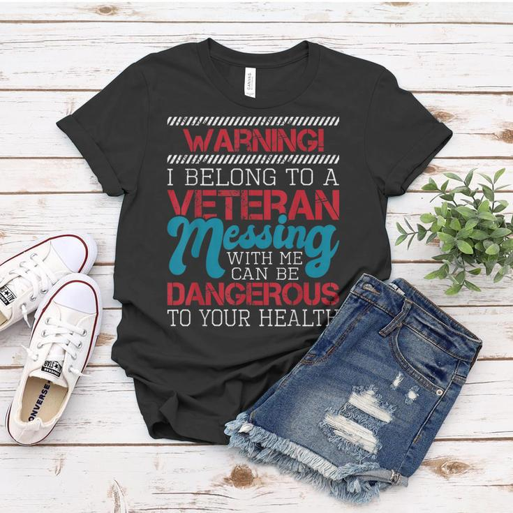 Warning I Belong To A Veteran - Patriotic Us Veteran Wife Women T-shirt Funny Gifts