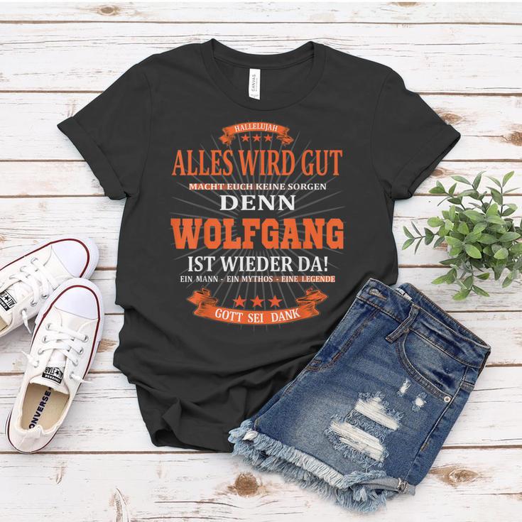 Wolfgang Ist Wieder Da Alles Wird Gut Frauen Tshirt Lustige Geschenke