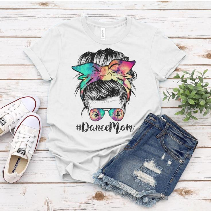 Dance Mom Dancing Mommy Messy Bun Mom Mama Mothers Day Women T-shirt Unique Gifts