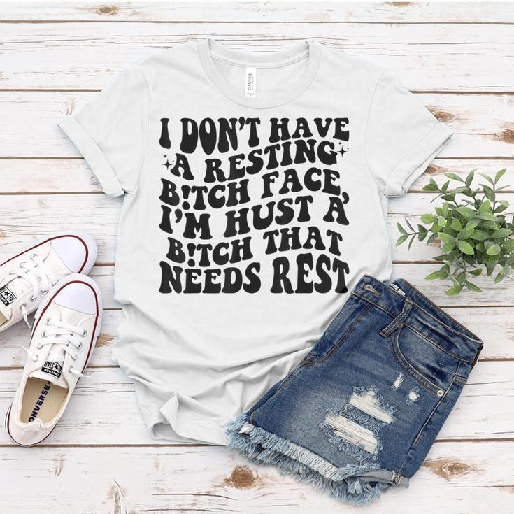Funny I Dont Have A Resting BTch-Face Sarcastic Mom Women T-shirt Unique Gifts