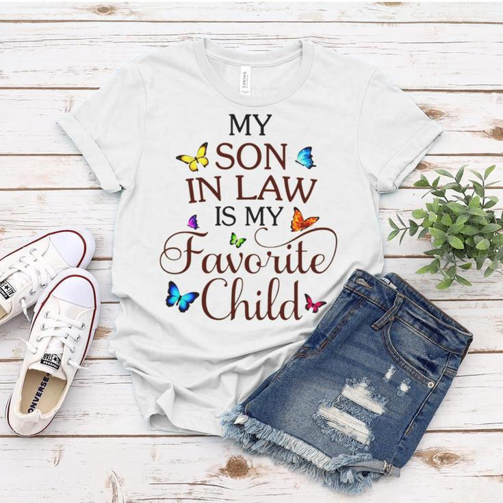 My Son In Law Is My Favorite Child V2 Women T-shirt Unique Gifts