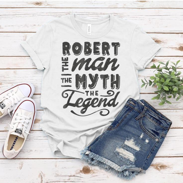 Robert The Man Myth Legend Gift Ideas Mens Name Women T-shirt Funny Gifts