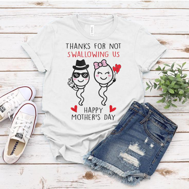 Thanks For Not Swallowing Us Happy Mothers Day 2023 Mom Kid Women T-shirt Unique Gifts
