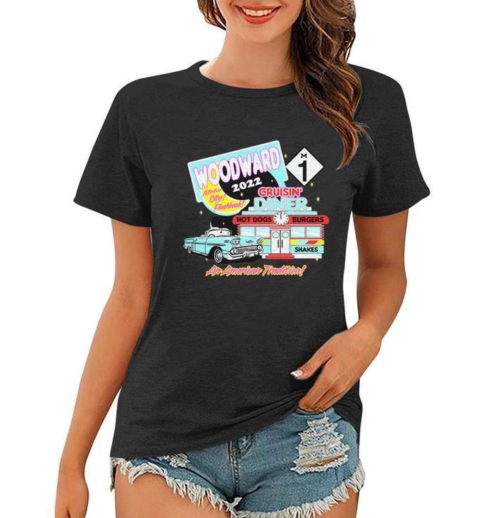 2022 Woodward Drive In Diner Cruise Women T-shirt
