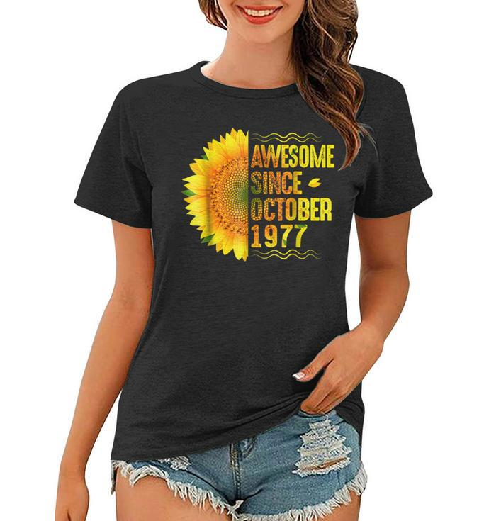 41St Birthday Gift Sunflower Awesome Since October 1977 Tee Women T-shirt