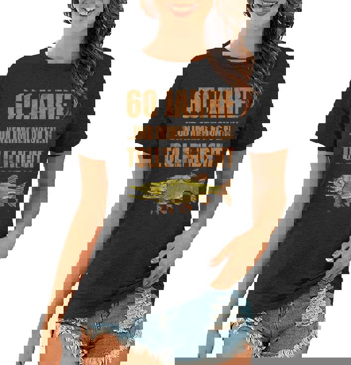 60 Jahre Geburtstag Angler Frauen Tshirt, Toller Hecht Vintage Design