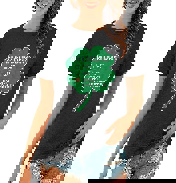 Am I Drunk? Bitch I Might Be Funny St Patricks Day Tank Top Am I Drunk? Bitch I Might Be Funny St Patricks Day Tank Top