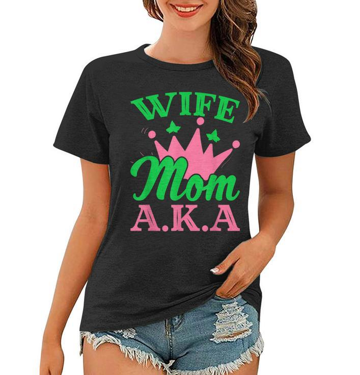 Aplha Pretty Girls Sorority 1908 Gifts For Aka Mom & Wife  Women T-shirt