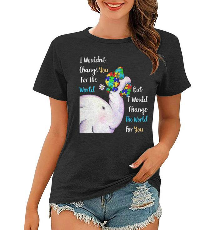 Autism Mom Change The World For You Elephant Puzzle Pieces Women T-shirt