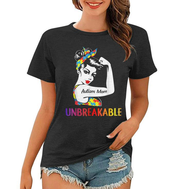 Autism Mom Unbreakable Mothers Day  Autism Awareness Women T-shirt