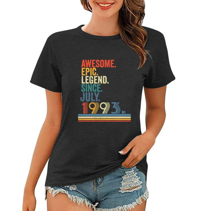 Awesome Epic Legend Since July 1993 28 Year Old Women T-shirt