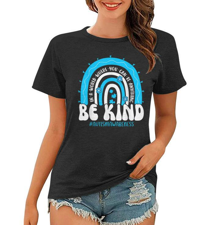 Be Kind Autism Awareness Groovy Rainbow Choose Kindness  Women T-shirt