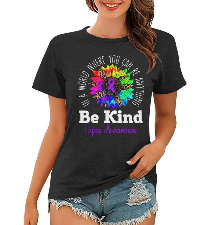 Be Kind Purple Ribbon Sunflower Lupus Awareness  Women T-shirt