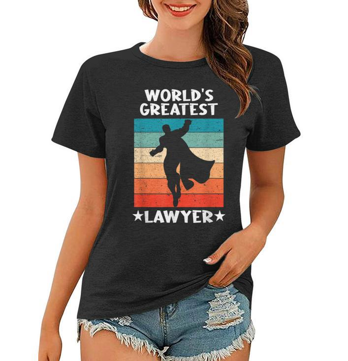 Best Lawyer Ever Worlds Greatest Lawyer Women T-shirt