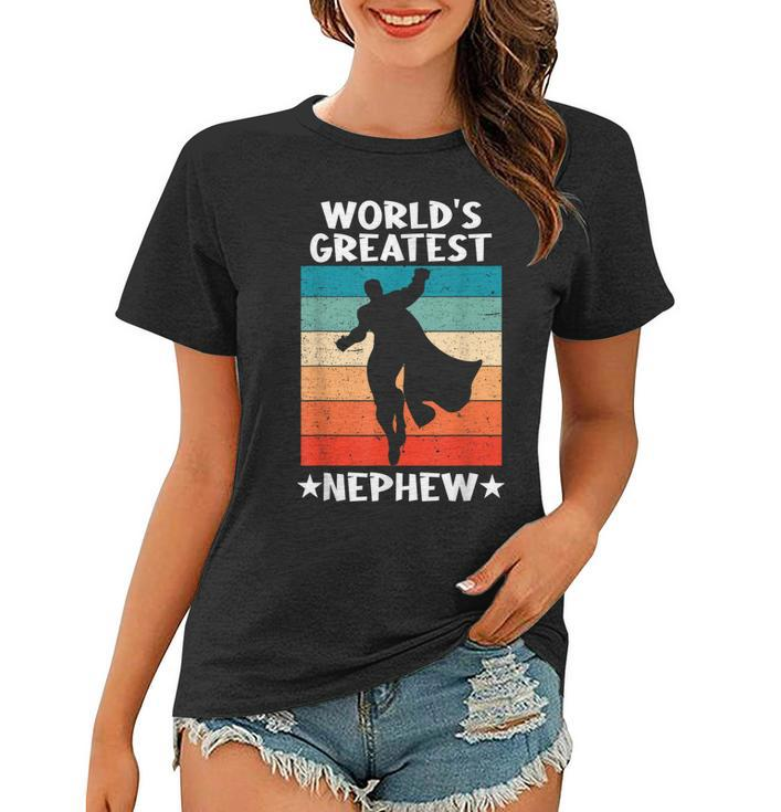 Best Nephew Ever Worlds Greatest Nephew Women T-shirt