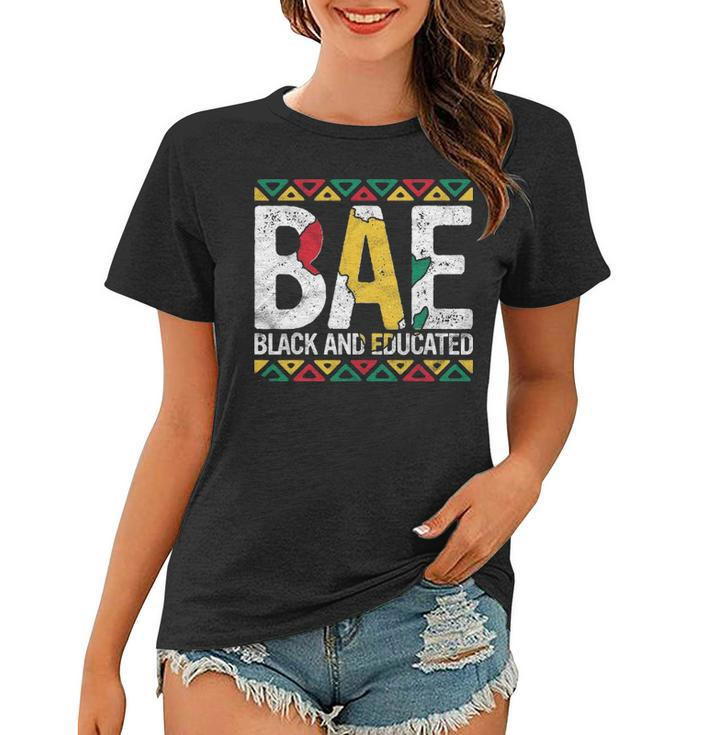 Black And Educated Bae Gift Pride History Month Teacher Women T-shirt