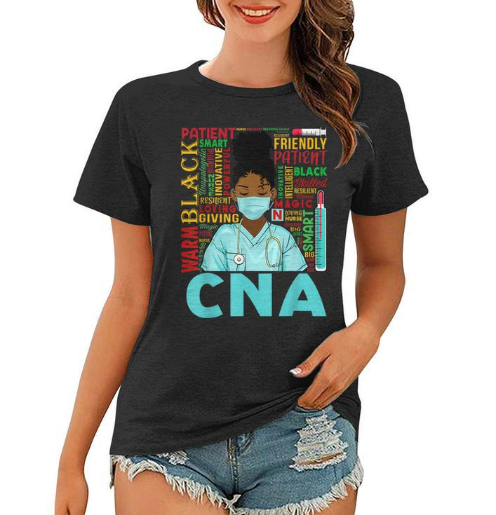 Black Strong Nurse Cna Afro Melanin African American Women  Women T-shirt