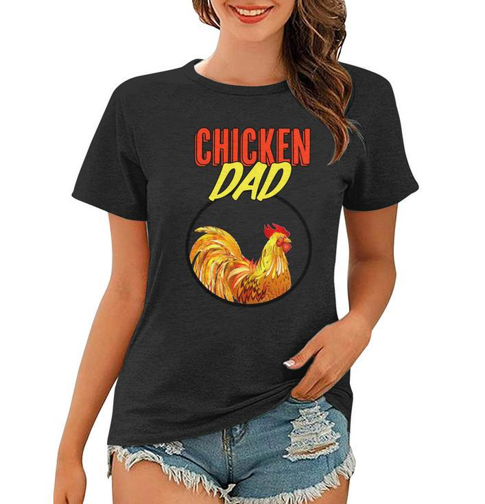 Chicken Dad V2 Women T-shirt