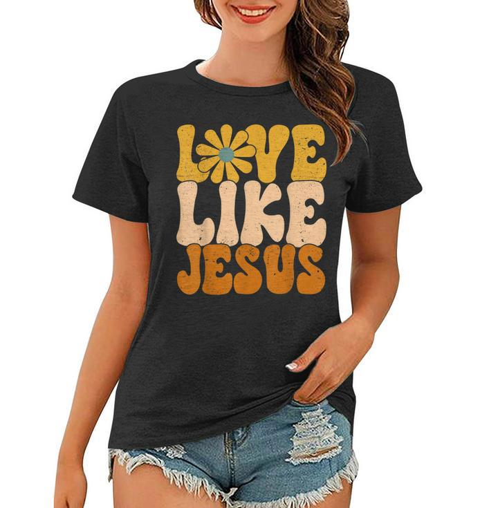 Christian Retro Love Like Jesus Religious Faith God 70S  Women T-shirt