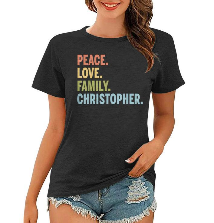 Christopher Last Name Peace Love Family Matching Women T-shirt