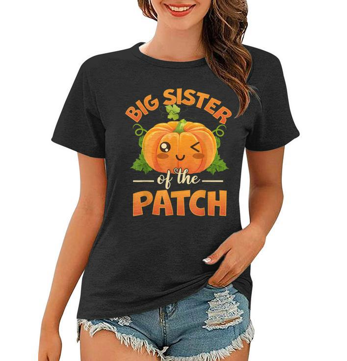 Cute Halloween Big Sister Of The Cutest Pumpkin In The Patch Women T-shirt