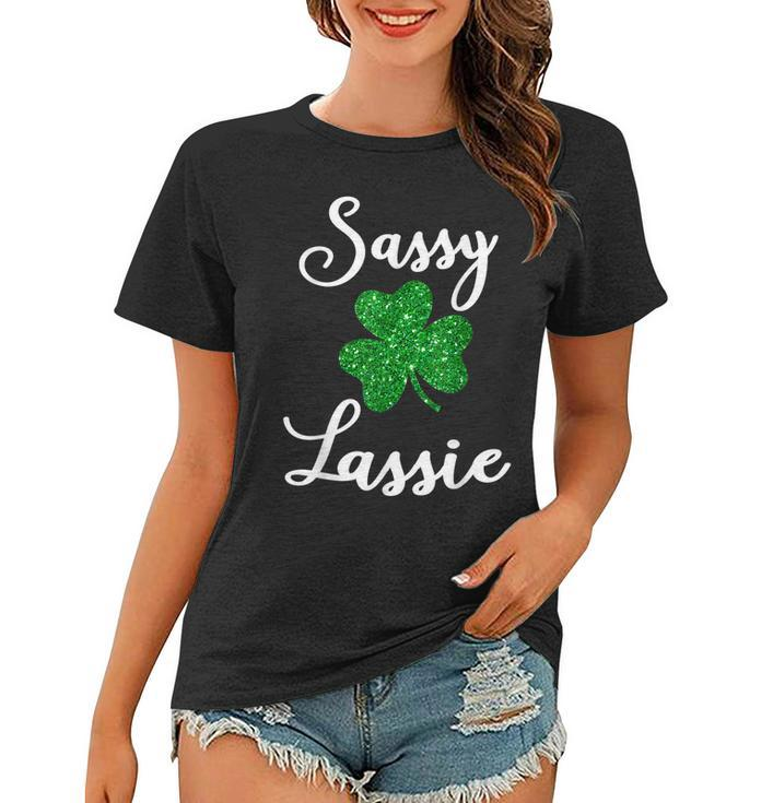 Cute Sassy Lassie Shirt Irish Shamrock Funny St Patricks Day  Women T-shirt