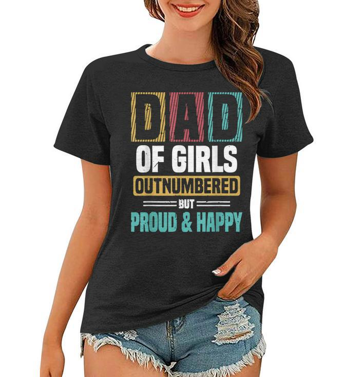 Dad Of Girls Outnumbered Vintage Father Daughter Match  Gift For Mens Women T-shirt