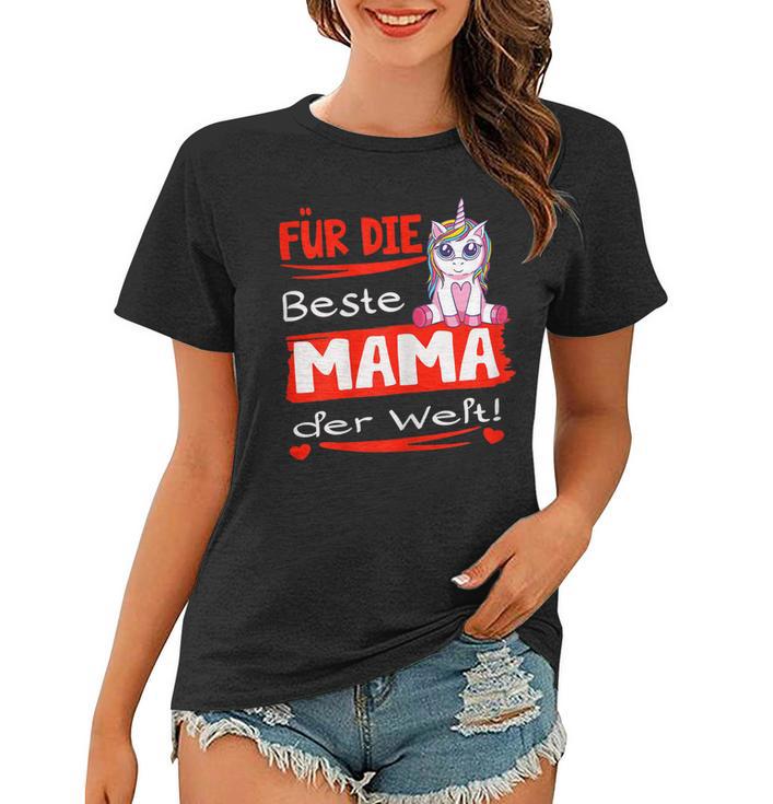 Damen Für Die Beste Mama Der Welt Frauen Tshirt