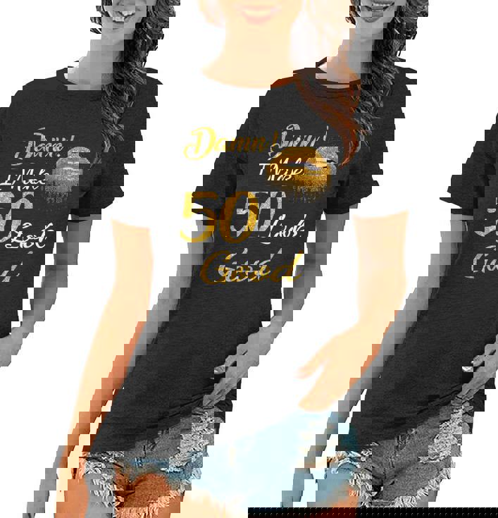 Damn I Make 50 Look Good Gold Lips 50th Birthday T-Shirt