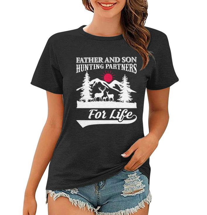 Father And Son Hunting Partners For Life Women T-shirt