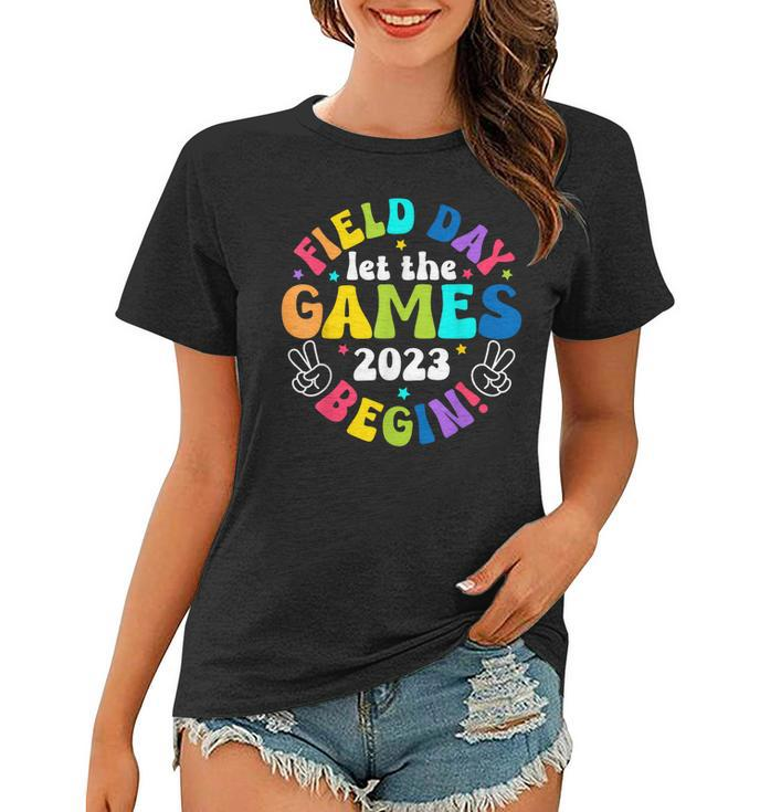 Field Day Let Games Start Begin Kids Boys Girls Teachers  Women T-shirt