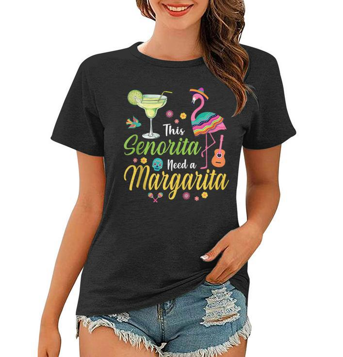 Flamingo This Senorita Sombrero Needs A Margarita Drinking  Women T-shirt