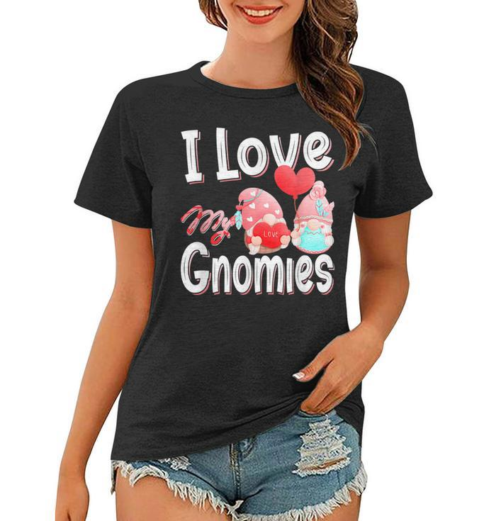 Funny Cute I Love My Gnomies Gnomes & Hearts Valentines Day  Women T-shirt