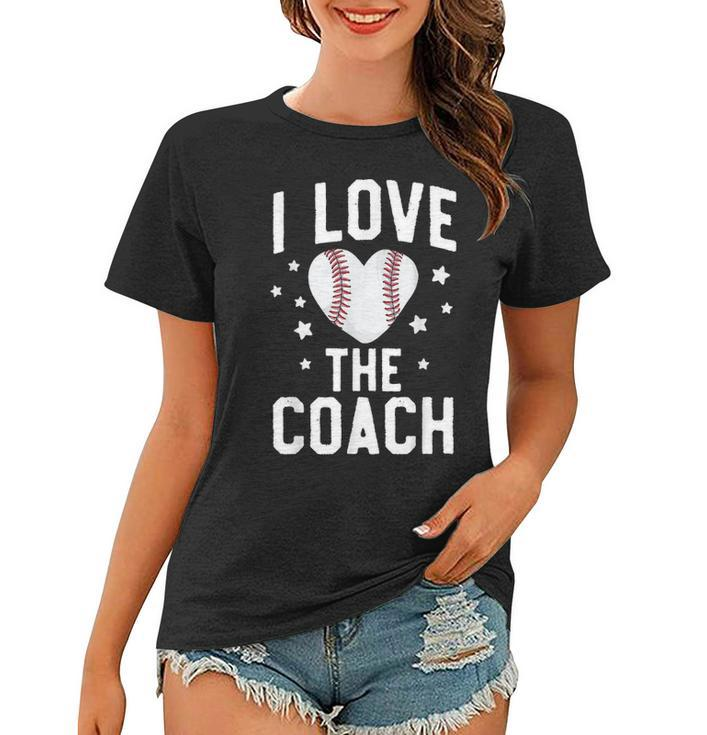 Funny Mom Baseball  I Love The Coach Wife Mother Women T-shirt