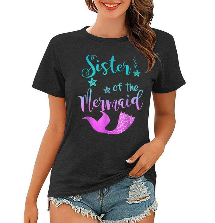 Funny Sister Of The Mermaid Birthday T Shirt Women T-shirt