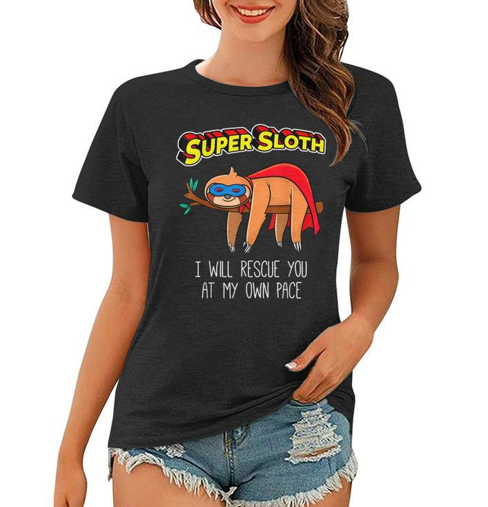 Funny Sloth Superhero Super Sloth Hero Gift  Women T-shirt
