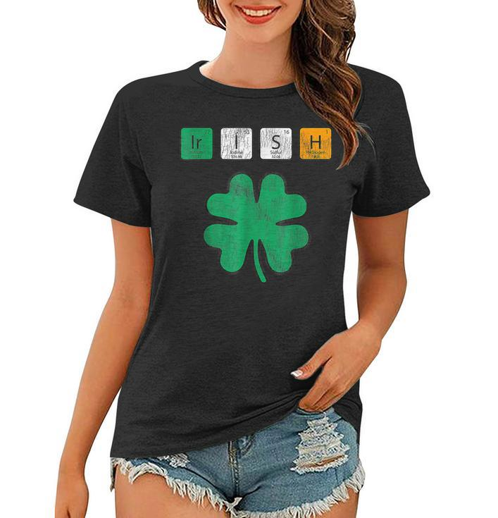 Funny St Patricks Day Science Teacher Irish Chemistry  V2 Women T-shirt