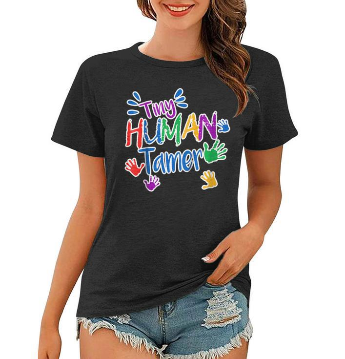 Funny Tiny Human Tamer Daycare Provider Shirt Teacher Gift Women T-shirt
