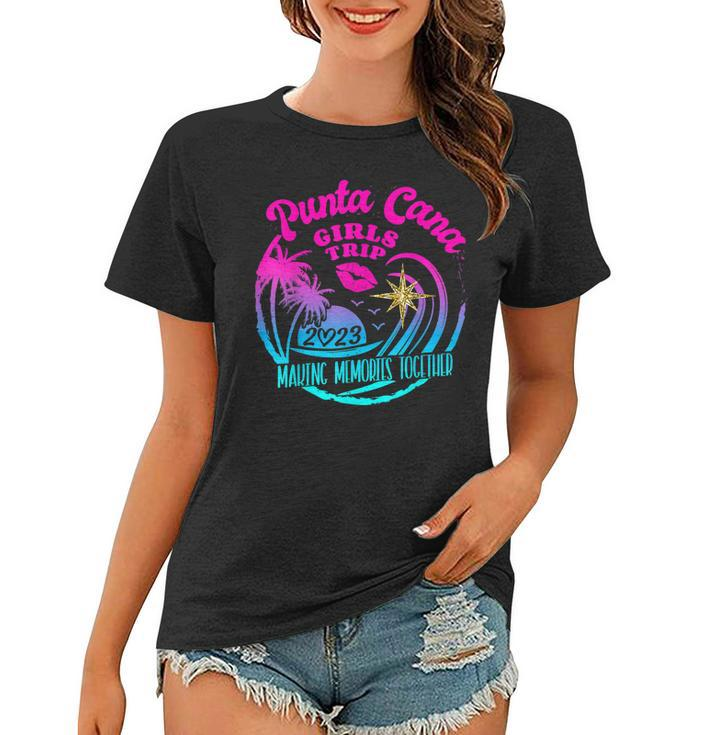 Girls Trip Punta Cana 2023 Womens Weekend Vacation Birthday  Women T-shirt