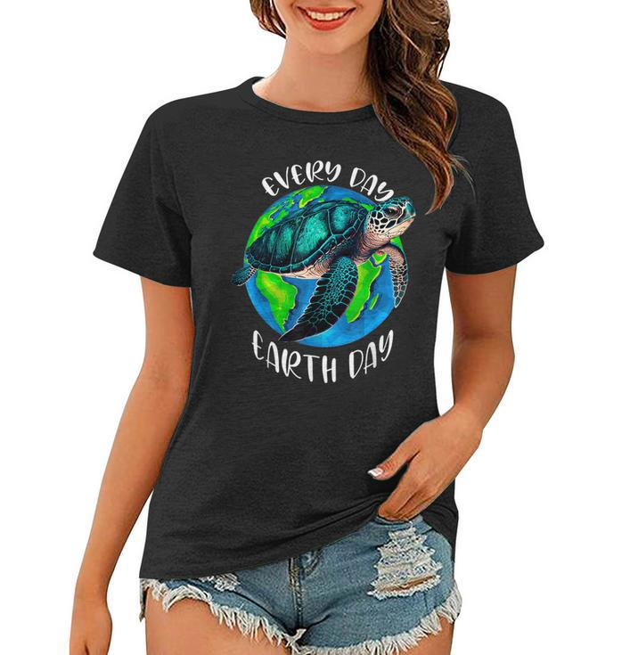 Happy Earth Day Save The Planet Give New Life To Sea Turtles  Women T-shirt