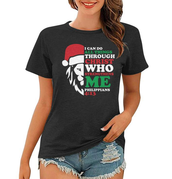 I Can Do All Things Through Christ Christmas Pajama Lion   Women T-shirt