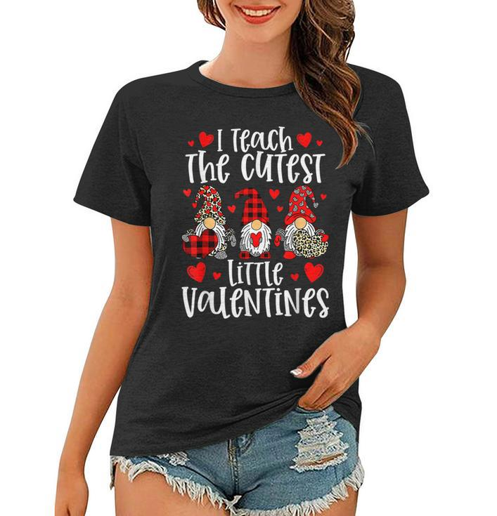 I Teach The Cutest Little Valentines Women Gnome Teachers  V4 Women T-shirt